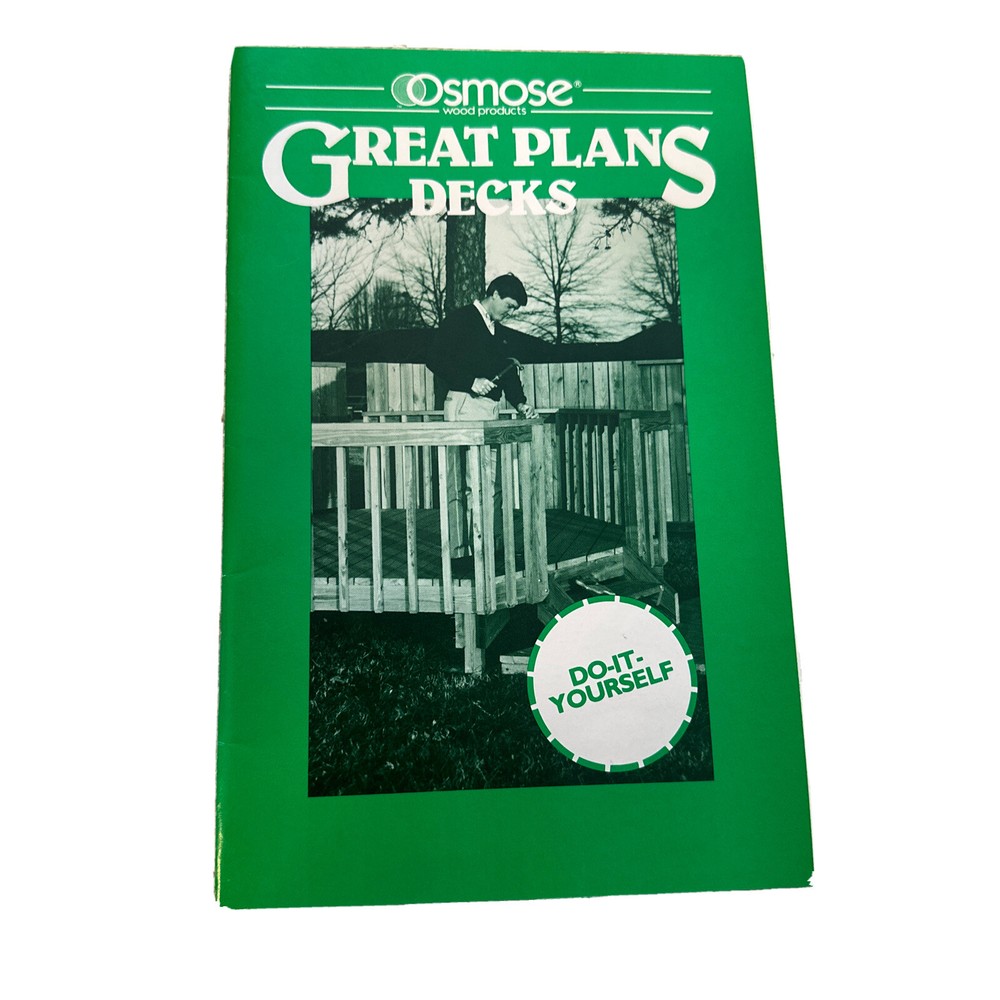 Great Plains Decks Osmose Wood Products Do-It-Yourself 1985 Booklete