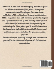 Victorian Era Home Floor Plans & Illustrations: from 1880’s Magazines a Collecti