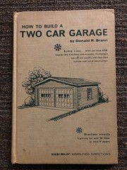 Book: How To Build A Two Car Garage, Step-by-Step Directions And Assembly Illus.