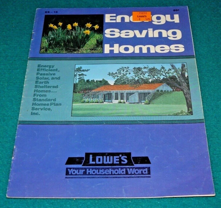Vintage : HOUSE PLANS “Energy Saving Homes” LOWE’S @ Southern UNITED STATES