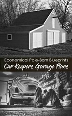 17 Workshop and Studio Barn Plans – Complete Pole-Barn Construction Plans (S4)