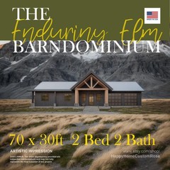 Enduring Elm Barndominium Modern House Open Plan Design 70 x 30 – 2 Bed 2 Bath –