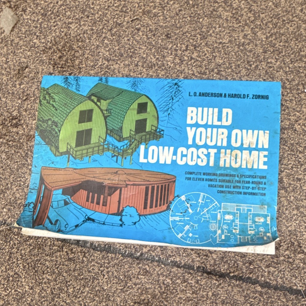 Build your own low-cost home L. O. Anderson & Harold F. Zornig Home Plans book
