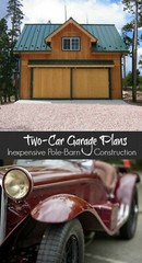 Two-Bay Car Barn Plans with Lofts – 3 Different Sets of Pole-Barn Plans (G2)