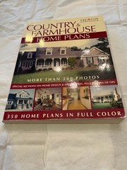 Country And Farmhouse House Plans Book