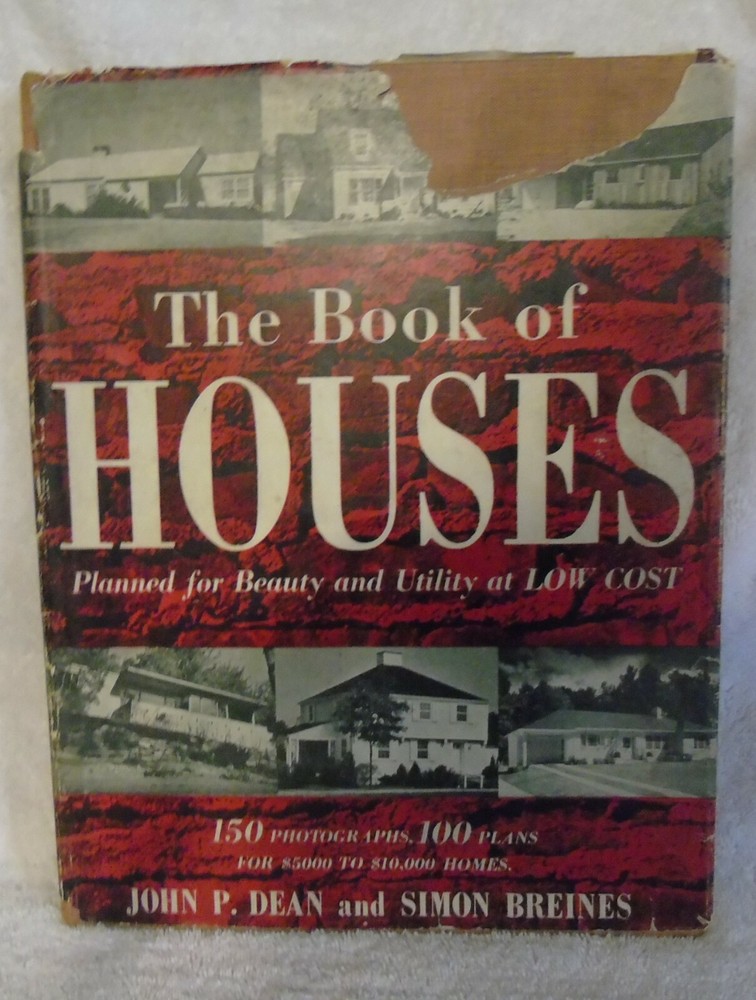 1946 The Book of Houses Photographs Plans HCDJ Architecture Dean Breines RARE