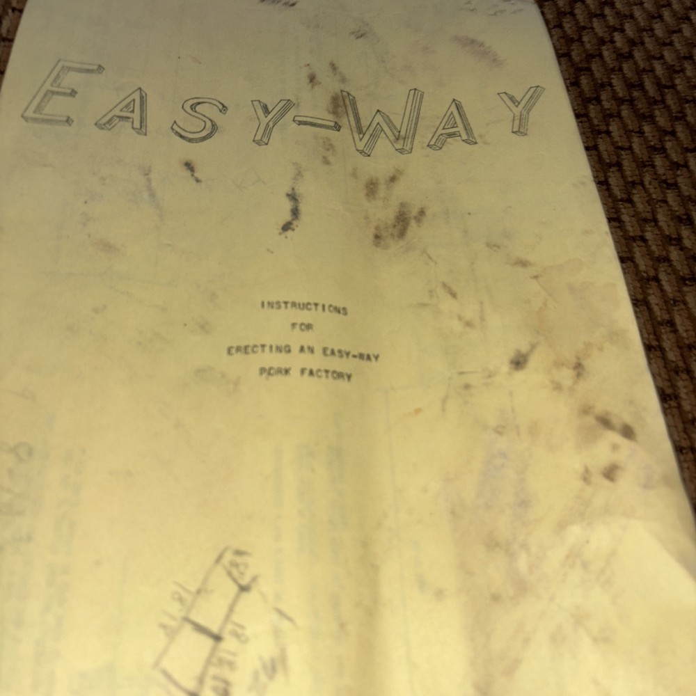 Vintage Instructions For Erecting An “Easy Way” Pork Factory. Floor Plan, Gates