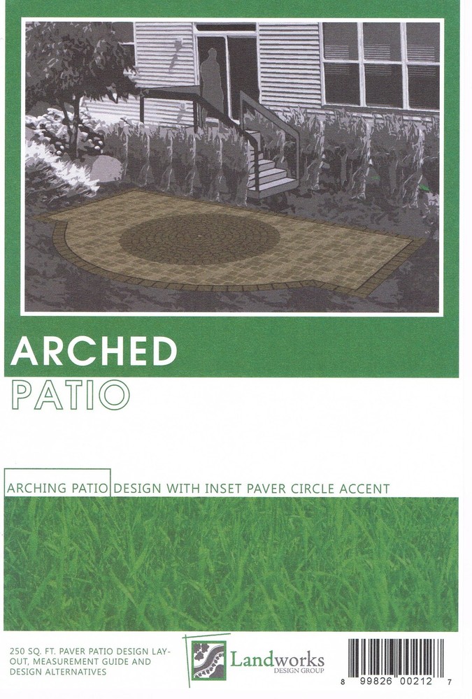 DIY Landscape Plans Landworks Design Group, Arched Patio Brick Paver Layout