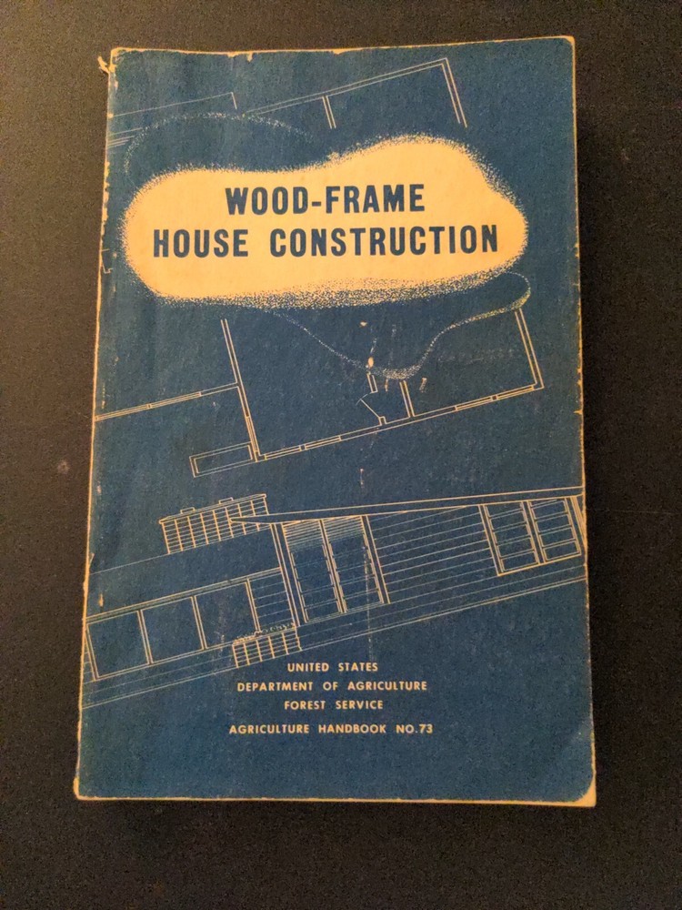 Wood-Frame House Construction (Soft cover)L. O. Anderson and O. C. Heyer 1955
