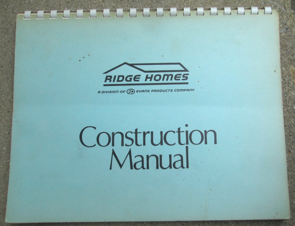 Ridge Homes Home Construction Manual w/Floor Plans by Evans Products 1990’s?