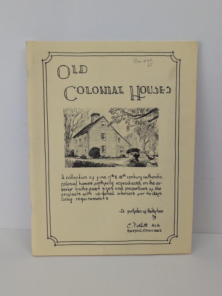 Old Colonial Houses 32 Plans Blueprints by Evan Pollitt PB
