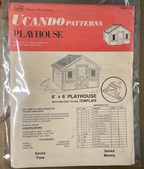 UCANDO U00320 6’X6’ Playhouse Plans Rebagged With Material List NOS W/Templete