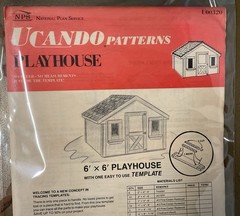 UCANDO U00320 6’X6’ Playhouse Plans Rebagged With Material List NOS W/Templete