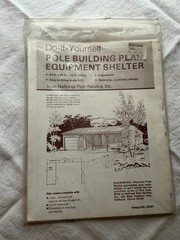 DIY Pole Building Barn EQ Shelter 24’ X 40’ X 10’ Plans, Material List NOS NPS