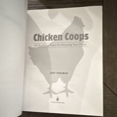Storey Publishing Chicken Coops: 45 Farmhouse Coop Building Plans – Judy Pangman