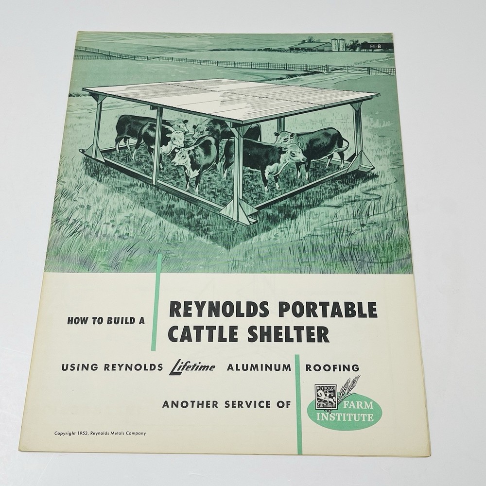 1953 Reynolds Aluminum How To Build Portable Cattle Shelter Plan Blueprint Farm