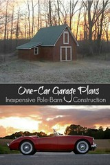 One-Bay Car Barn Plans with Lofts – 3 Different Sets of Pole-Barn Plans (G1)