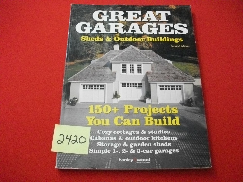 2001 “HOME PLANNERS” GREAT GARAGES, SHEDS & OUTDOOR BUILDINGS 150 PROJECTS VGC