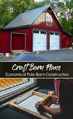 15 Craft Barn Designs – Complete Economical Pole-Barn Building Plans (S1)