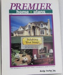 4 Premier Home Plans Catalog: Reference Guide for Today’s Home Builder ’91 ’92