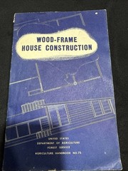 Wood-Frame House Construction (Soft cover)L. O. Anderson and O. C. Heyer 1955
