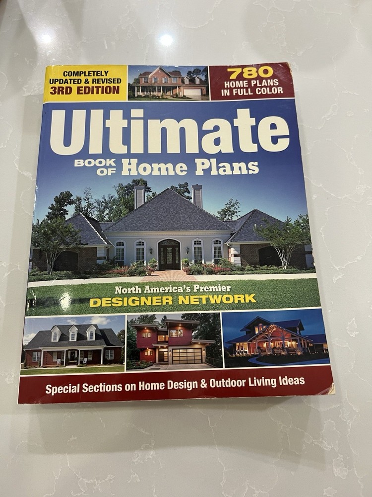 Creative Homeowner Ultimate Book of Home Plans 3rd Ed 780 Full Color Traditional