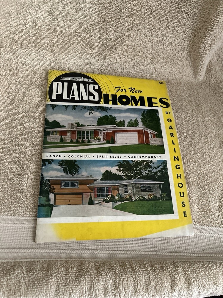 VINTAGE “Garlinghouse” PLANS FOR NEW HOMES 2nd Ed. Topeka, KS